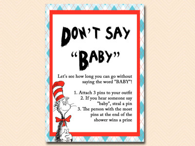 dont-say-baby dr seuss baby shower, cat in the hat baby shower, thing 1 thing 2 baby shower, de seuss inspired