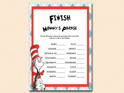 finish-the-phrase dr seuss baby shower, cat in the hat baby shower, thing 1 thing 2 baby shower, de seuss inspired
