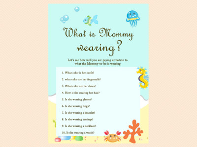 what is mommy wearing, Beach, Sea, Under the Sea Baby Shower Game Printables,