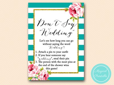 BS13-dont-say-wedding-pin-5x7-floral-teal-stripes-bridal-shower-game