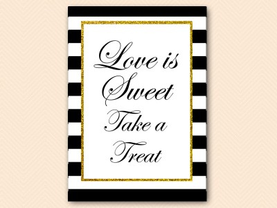 Sign-BS61-love-is-sweet-5x7 black and gold stripes