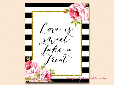 love-is-sweet-take-a-treat black stripes floral bridal shower sign wedding