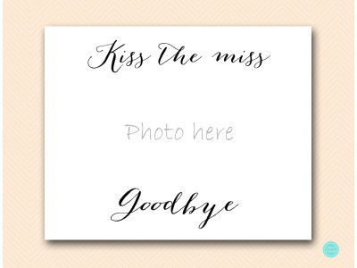 sn491-8x10-kiss-the-miss-goodbye-bachelorette-party-sign-hens-party-sign-welcome