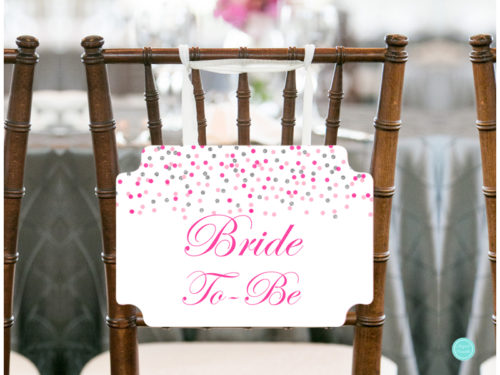BS179G Chair-Sign-8-5x11-BRIDE-TOBE -silver-pink-bridal-shower-banner