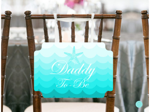 SN Chair-Sign-8-5x11-daddy-to-be-beach-mermaid-baby-shower-chair-sign